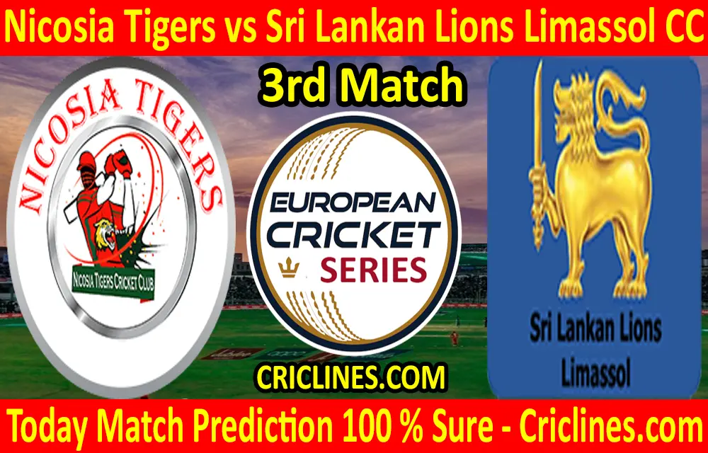 Today Match Prediction-Nicosia Tigers vs Sri Lankan Lions Limassol CC-ECS T10 Cyprus Series-3rd Match-Who Will Win
