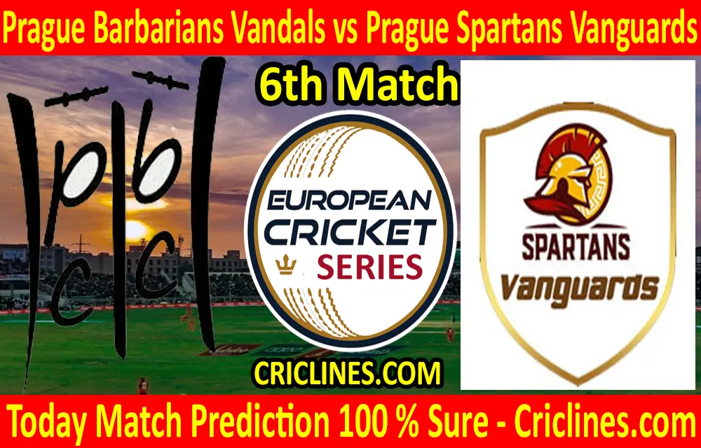 Today Match Prediction-Prague Barbarians Vandals vs Prague Spartans Vanguards-ECS T10 Prague Series-6th Match-Who Will Win
