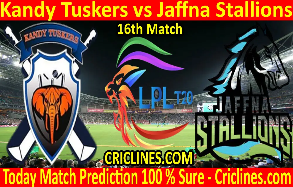 Today Match Prediction-Kandy Tuskers vs Jaffna Stallions-LPL T20 2020-16th Match-Who Will Win