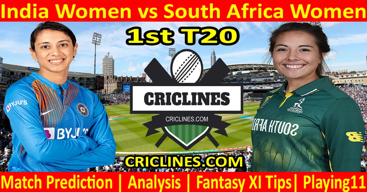 Today Match Prediction-India Women vs South Africa Women-1st T20-2021-Who Will Win
