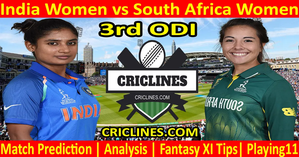 Today Match Prediction-India Women vs South Africa Women-3rd ODI-2021-Who Will Win