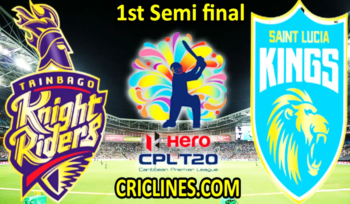 Today Match Prediction-Trinbago Knight Riders vs Saint Lucia Kings-CPL T20 2021-1st Semi final-Who Will Win