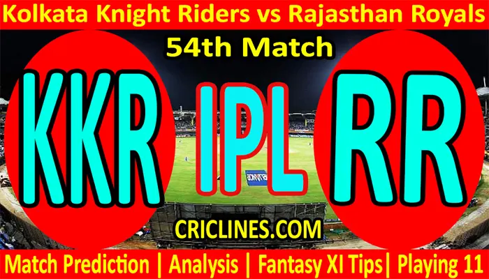 Today Match Prediction-KKR vs RR-IPL T20 2021-54th Match-Who Will Win