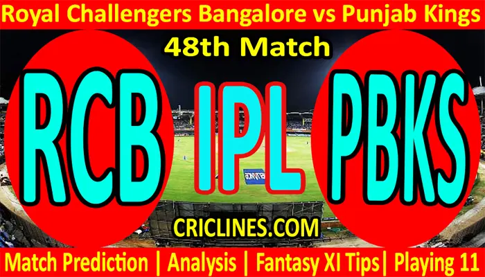 Today Match Prediction-RCB vs PBKS-IPL T20 2021-48th Match-Who Will Win