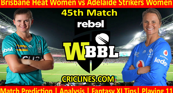Today Match Prediction-BHW vs ADW-WBBL T20 2021-45th Match-Who Will Win