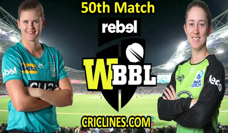 Today Match Prediction-Brisbane Heat Women vs Sydney Thunder Women-WBBL T20 2021-50th Match-Who Will Win