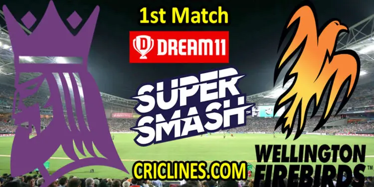Today Match Prediction-Canterbury Kings vs Wellington Firebirds-Super Smash T20 2021-22-1st Match-Who Will Win