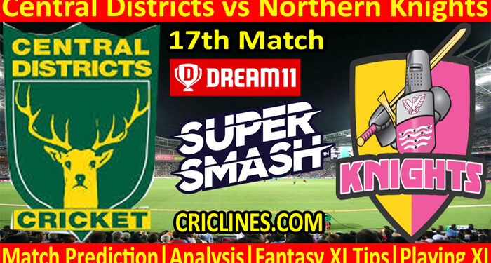 CDS vs NKS-Today Match Prediction-Super Smash T20 2021-22-17th Match-Who Will Win