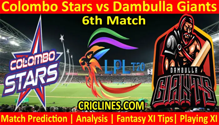 Today Match Prediction-CLS vs DGS-LPL T20 2021-6th Match-Who Will Win