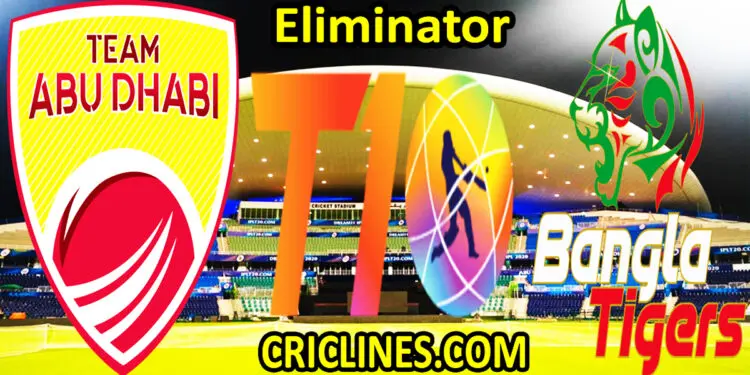 Today Match Prediction-Team Abu Dhabi vs Bangla Tigers-Abu Dhabi T10 League-Eliminator-Who Will Win
