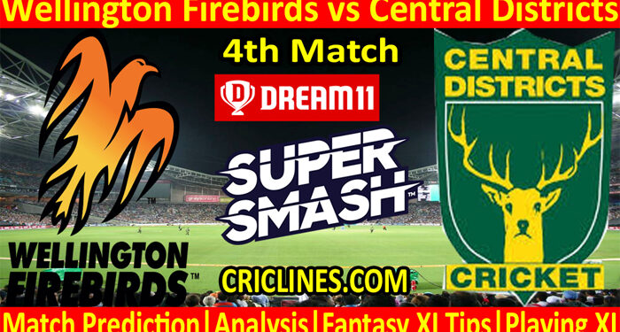 Today Match Prediction-WFB vs CDS-Super Smash T20 2021-22-4th Match-Who Will Win