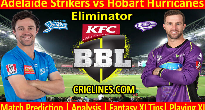 ADS vs HHS-Today Match Prediction-BBL T20 2021-22-Eliminator Match-Who Will Win