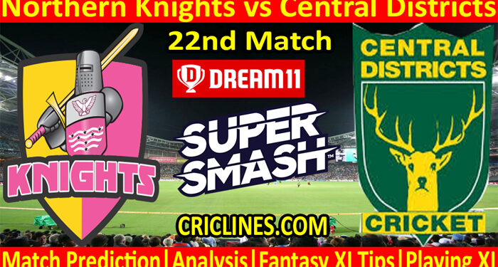 NKS vs CDS-Today Match Prediction-Super Smash T20 2021-22-22nd Match-Who Will Win