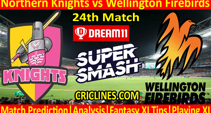 NKS vs WFB-Today Match Prediction-Super Smash T20 2021-22-24th Match-Who Will Win