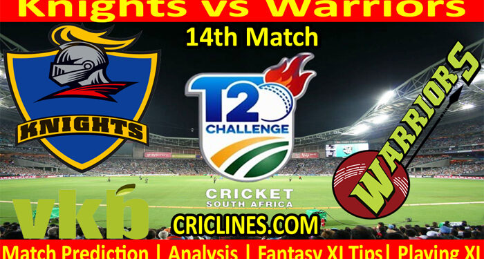 Knights vs Warriors-Today Match Prediction-CSA T20 Challenge-14th Match-Who Will Win
