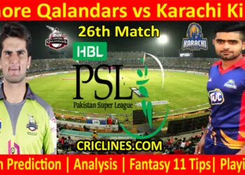 LQS vs KKS-Today Match Prediction-PSL T20 2022-26th Match-Who Will Win