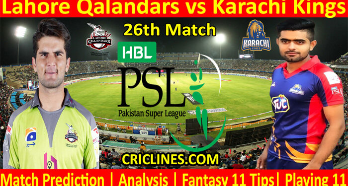 LQS vs KKS-Today Match Prediction-PSL T20 2022-26th Match-Who Will Win