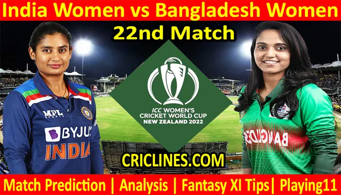 Today Match Prediction-INDW vs BANW-Women ODI World Cup 2022-22nd Match-Who Will Win