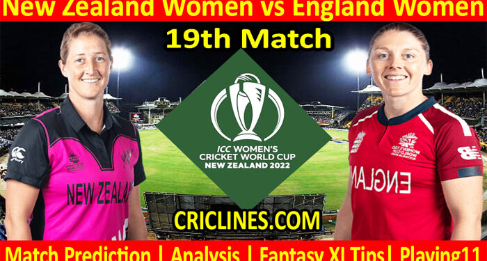 Today Match Prediction-NZW vs ENGW-Women ODI World Cup 2022-19th Match-Who Will Win