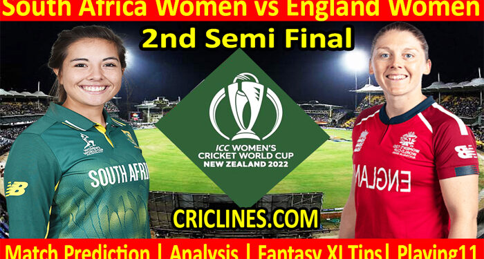 Today Match Prediction-RSAW vs ENGW-Women ODI World Cup 2022-2nd Semi Final Match-Who Will Win