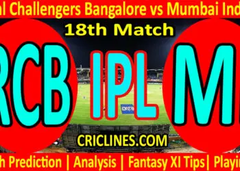Today Match Prediction-RCB vs MI-IPL T20 2022-18th Match-Who Will Win