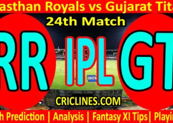 Today Match Prediction-RR vs GT-IPL T20 2022-24th Match-Who Will Win