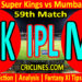 Today Match Prediction-CSK vs MI-IPL T20 2022-59th Match-Who Will Win