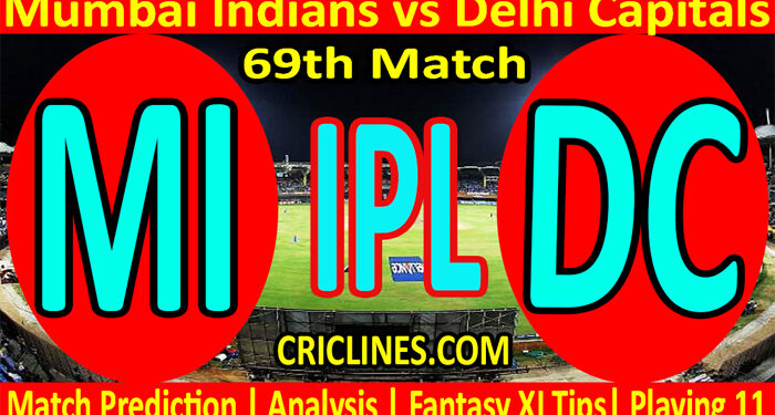 Today Match Prediction-MI vs DC-IPL T20 2022-69th Match-Who Will Win