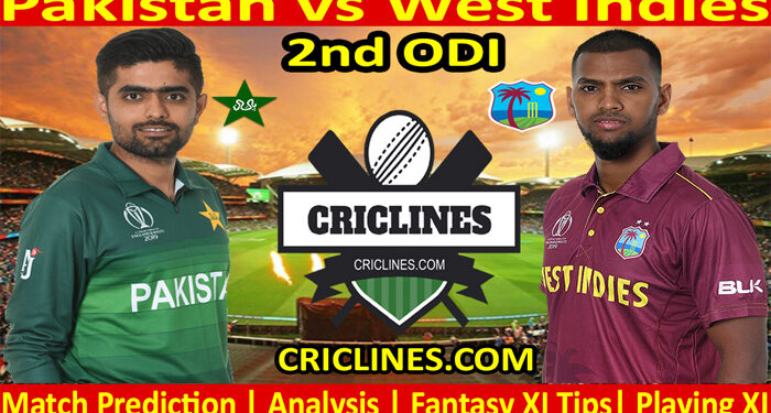 Pakistan vs West Indies-Today Match Prediction-2nd ODI-2022-Who Will Win