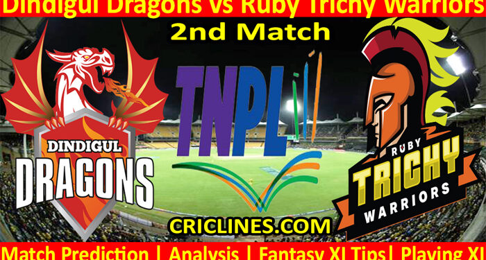 Today Match Prediction-Dindigul Dragons vs Ruby Trichy Warriors-TNPL T20 2022-2nd Match-Who Will Win