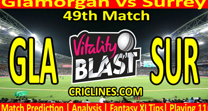 Today Match Prediction-GLA vs SUR-Vitality T20 Blast 2022-49th Match-Who Will Win