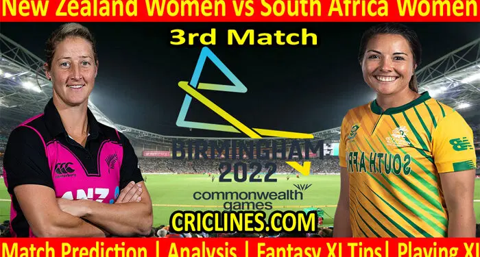 Today Match Prediction-NZW vs RSAW-Commonwealth Games Womens Cricket Competition-2022-3rd Match-Who Will Win