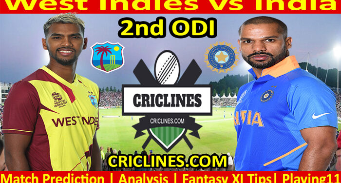 Today Match Prediction-WI vs IND-2nd ODI 2022-Who Will Win