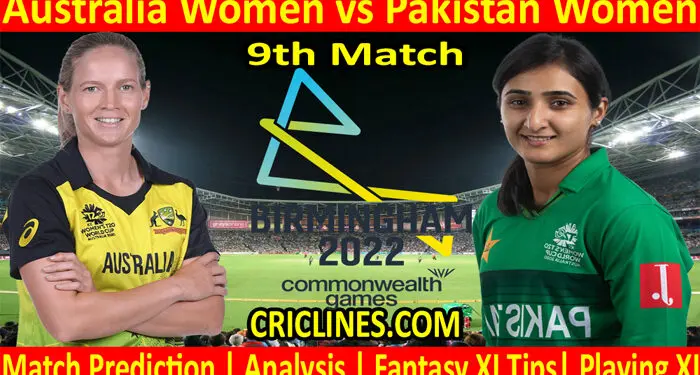 Today Match Prediction-AUSW vs PAKW-Commonwealth Games Womens Cricket Competition-2022-9th Match-Who Will Win