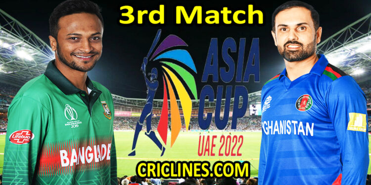 Today Match Prediction-Bangladesh vs Afghanistan-Asia Cup 2022-3rd Match-Who Will Win