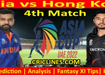 Today Match Prediction-IND vs HKG-Asia Cup 2022-4th Match-Who Will Win