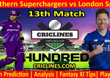 Today Match Prediction-Northern Superchargers vs London Spirit-The Hundred League-2022-13th Match-Who Will Win