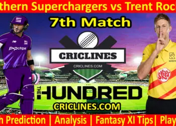 Today Match Prediction-Northern Superchargers vs Trent Rockets-The Hundred League-2022-7th Match-Who Will Win
