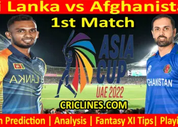 Today Match Prediction-SL vs AFG-Asia Cup 2022-1st Match-Who Will Win