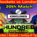 Today Match Prediction-Trent Rockets vs London Spirit-The Hundred League-2022-20th Match-Who Will Win