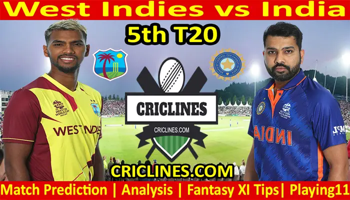 Today Match Prediction-WI vs IND-5th T20 2022-Who Will Win