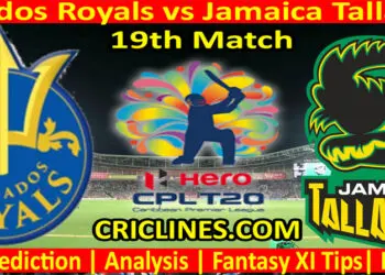 Today Match Prediction-Barbados Royals vs Jamaica Tallawahs-CPL T20 2022-19th Match-Who Will Win
