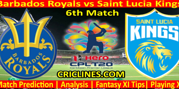Today Match Prediction-Barbados Royals vs Saint Lucia Kings-CPL T20 2022-6th Match-Who Will Win