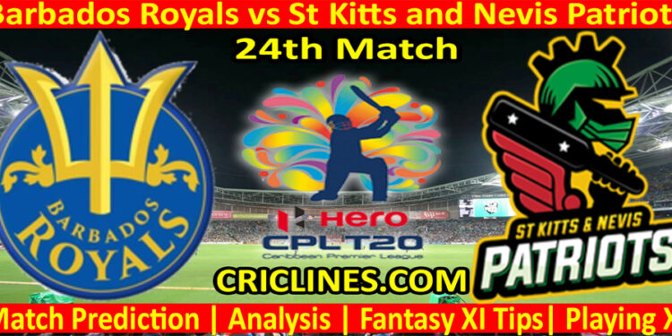 Today Match Prediction-Barbados Royals vs St Kitts and Nevis Patriots-CPL T20 2022-24th Match-Who Will Win