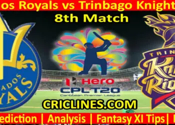 Today Match Prediction-Barbados Royals vs Trinbago Knight Riders-CPL T20 2022-8th Match-Who Will Win
