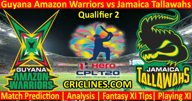 Today Match Prediction-Guyana Amazon Warriors vs Jamaica Tallawahs-CPL T20 2022-Qualifier 2 Match-Who Will Win