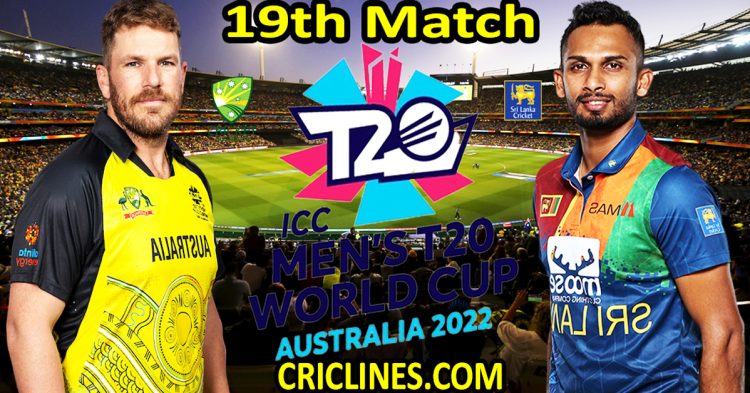Today Match Prediction-Australia vs Sri Lanka-ICC T20 World Cup 2022-Dream11-19th Match-Who Will Win