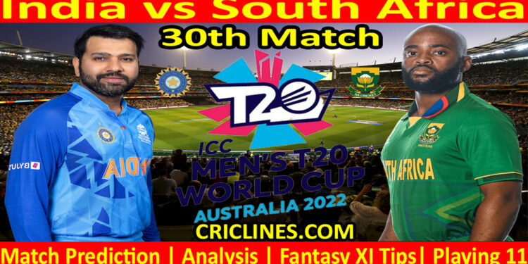 Today Match Prediction-IND vs SA-ICC T20 World Cup 2022-Dream11-30th Match-Who Will Win