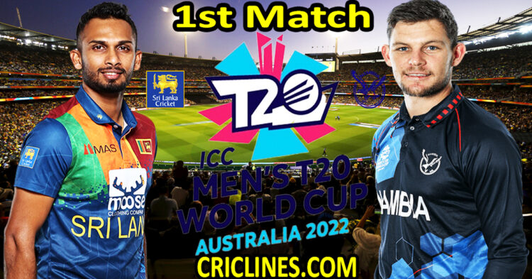 Today Match Prediction-Sri Lanka vs Namibia-World Cup 2022-1st Match-Who Will Win