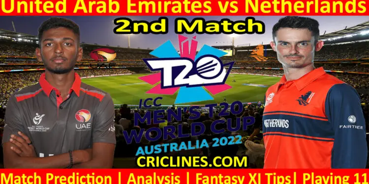 Today Match Prediction-UAE vs NET-ICC T20 World Cup 2022-2nd Match-Who Will Win